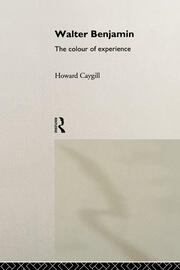 Walter Benjamin: The Colour of Experience book cover