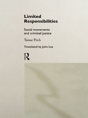 Limited Responsibilities: Social Movements and Criminal Justice book cover
