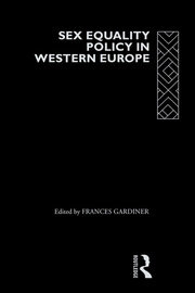 Sex Equality Policy in Western Europe book cover