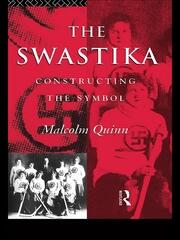 The Swastika: Constructing the Symbol book cover