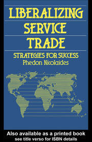 Liberalizing Service Trade: Strategies for Success book cover