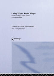 Living Wages, Equal Wages: Gender and Labour Market Policies in the United States book cover