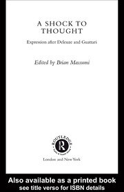 A Shock to Thought: Expression after Deleuze and Guattari book cover