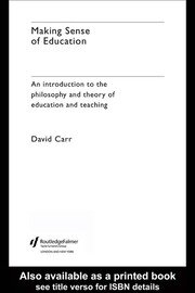 Making Sense of Education: An Introduction to the Philosophy and Theory of Education and Teaching book cover