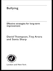 Bullying: Effective Strategies for Long-term Change book cover