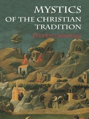 Mystics of the Christian Tradition book cover