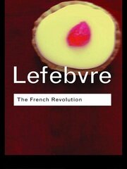 The French Revolution: From its Origins to 1793 book cover