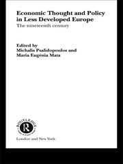 Economic Thought and Policy in Less Developed Europe: The Nineteenth Century book cover