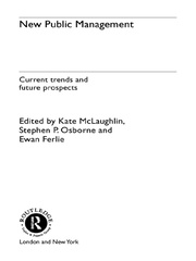 New Public Management: Current Trends and Future Prospects book cover