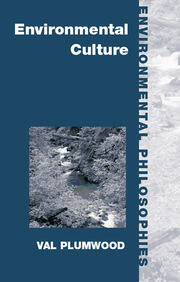 Environmental Culture: The Ecological Crisis of Reason book cover