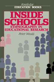 Inside Schools: Ethnography in Schools book cover