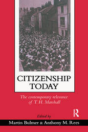 Citizenship Today: The Contemporary Relevance Of T.H. Marshall book cover