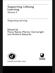 Supporting Lifelong Learning: Volume II: Organising Learning book cover