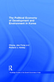 The Political Economy of Development and Environment in Korea book cover