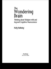 The Wondering Brain: Thinking about Religion With and Beyond Cognitive Neuroscience book cover