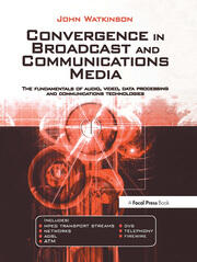 Convergence in Broadcast and Communications Media book cover