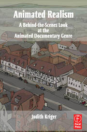 Animated Realism: A Behind The Scenes Look at the Animated Documentary Genre book cover