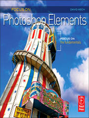 Focus On Photoshop Elements: Focus on the Fundamentals (Focus On Series) book cover