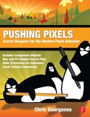 Pushing Pixels: Secret Weapons for the Modern Flash Animator book cover