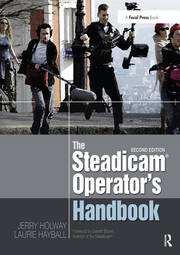 The Steadicam® Operator's Handbook book cover