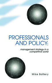 Professionals and Policy: Management Strategy in a Competitive World book cover