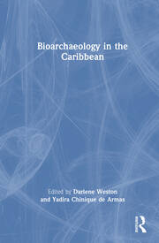 Bioarchaeology in the Caribbean book cover