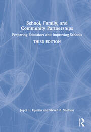 School, Family, and Community Partnerships: Preparing Educators and Improving Schools book cover