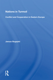 Nations In Turmoil: Conflict And Cooperation In Eastern Europe book cover