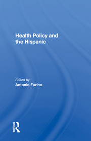 Health Policy And The Hispanic book cover