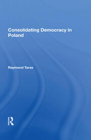 Consolidating Democracy In Poland book cover
