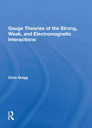 Gauge Theories Of Strong, Weak, And Electromagnetic Interactions book cover