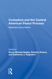 Contadora And The Central American Peace Process: Selected Documents book cover