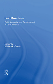 Lost Promises: Debt, Austerity, And Development In Latin America book cover