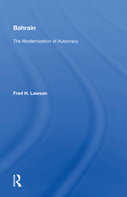 Bahrain: The Modernization Of Autocracy book cover
