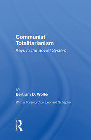 Communist Totalitarianism: Keys To The Soviet System book cover