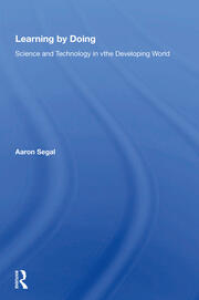 Learning By Doing: Science And Technology In The Developing World book cover
