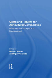 Costs And Returns For Agricultural Commodities: Advances In Concepts And Measurement book cover