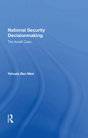 National Security Decisionmaking: The Israeli Case book cover