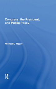 Congress, The President, And Public Policy book cover