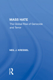 Mass Hate: The Global Rise Of Genocide And Terror book cover