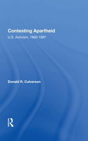 Contesting Apartheid: U.s. Activism, 1960-1987 book cover