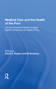 Medical Care And The Health Of The Poor book cover