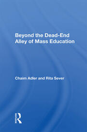 Beyond The Dead-end Alley Of Mass Education book cover