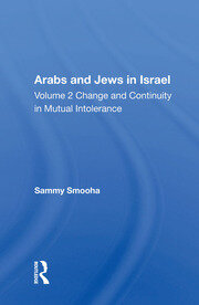 Arabs And Jews In Israel/two Volume Set book cover