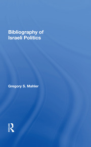 Bibliography Of Israeli Politics book cover