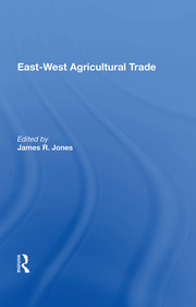 East-west Agricultural Trade book cover