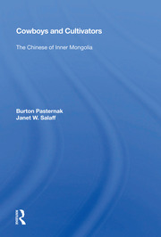 Cowboys And Cultivators: The Chinese Of Inner Mongolia book cover