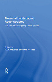 Financial Landscapes Reconstructed: The Fine Art Of Mapping Development book cover