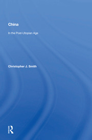 China In The Post-utopian Age book cover