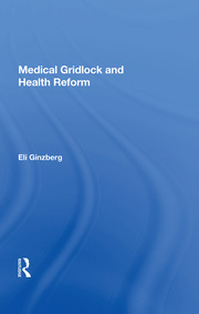 Medical Gridlock And Health Reform book cover